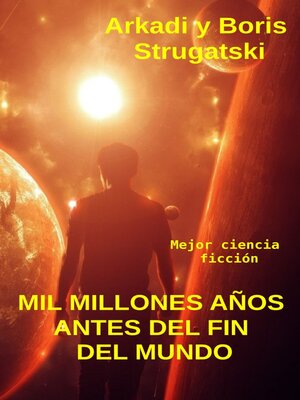 cover image of Mil Millones años Antes Del Fin Del Mundo